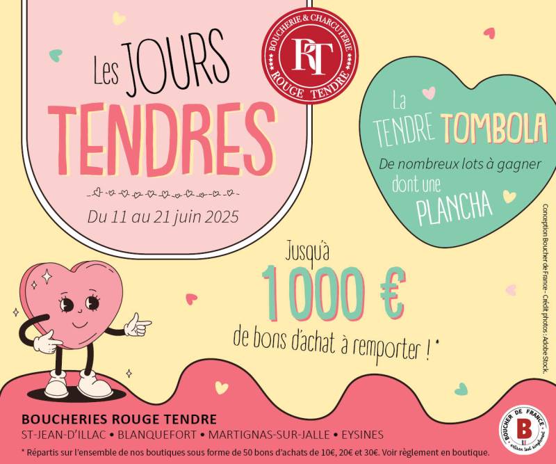 Les Jours Tendres sont de retour dans vos boucheries Rouge Tendre!